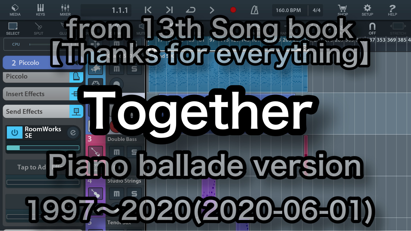 【Together (Piano ballade version) 2020-06-01】