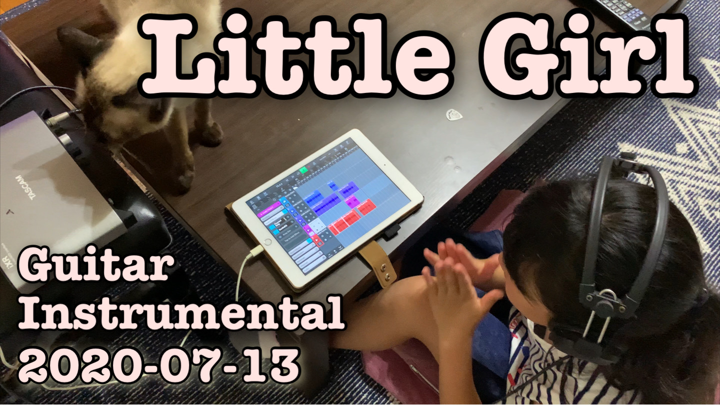 Little Girl｜2020-07-13