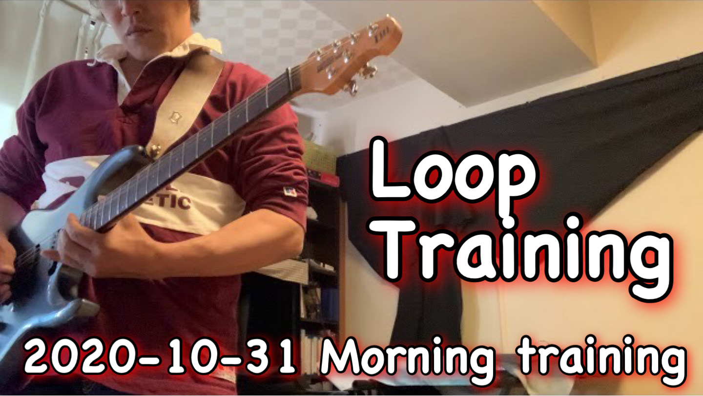 LOOP TRAINING 2020-10-31 Morning training